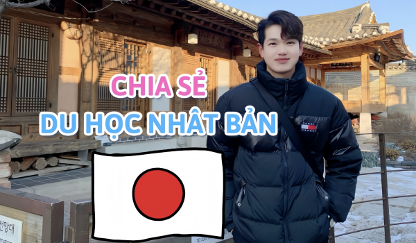 Chia Sẻ Kinh Nghiệm Du Học Nhật Bản